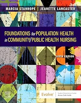 Foundations for Population Health in Community/Public Health Nursing-6E