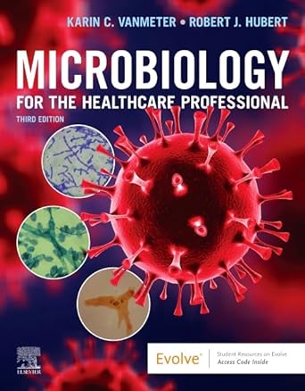 Microbiology for the Healthcare Professional-3E