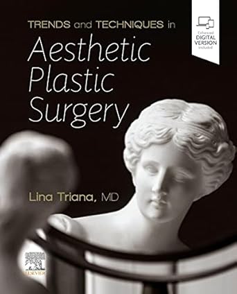 Trends and Techniques in Aesthetic Plastic Surgery-1E