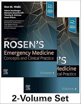 Rosen's Emergency Medicine: Concepts and Clinical Practice-10E