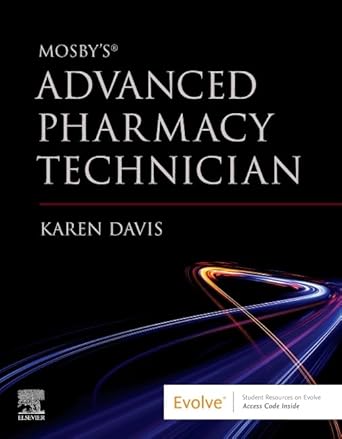 Mosby's Advanced Pharmacy Technician-1E