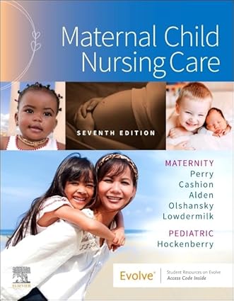 Maternal Child Nursing Care - 7E