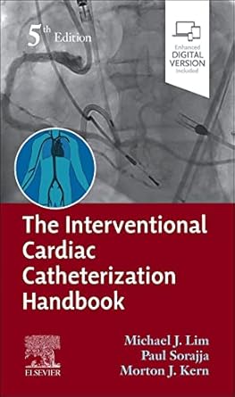 The Interventional Cardiac Catheterization Handbook-5E