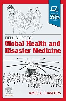 Field Guide to Global Health & Disaster Medicine-1E