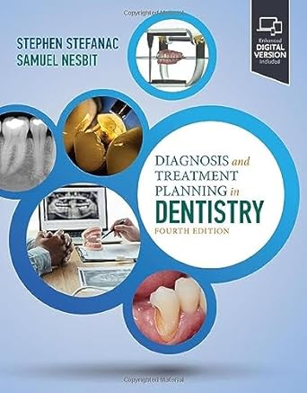 Diagnosis and Treatment Planning in Dentistry - 4E