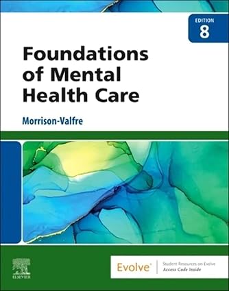 Foundations of Mental Health Care - 8E