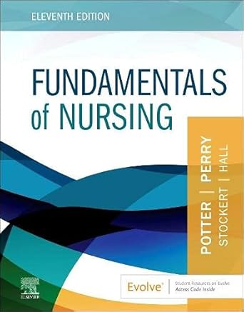 Fundamentals of Nursing - 11E