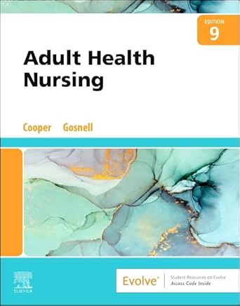 Adult Health Nursing-9E