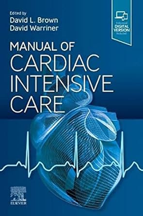 Manual of Cardiac Intensive Care - 1E