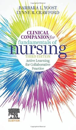 Clinical Companion for Fundamentals of Nursing-3E