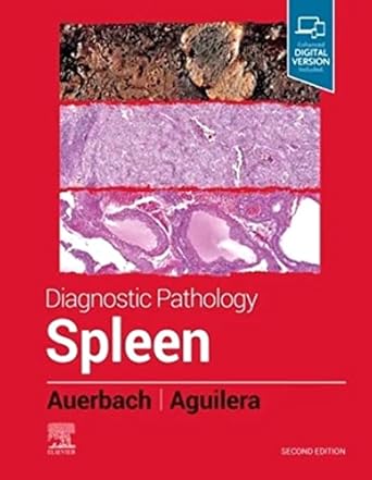 Diagnostic Pathology: Spleen-2E