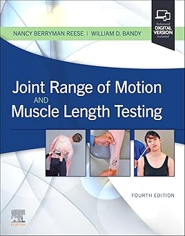 Joint Range of Motion and Muscle Length Testing - 4E