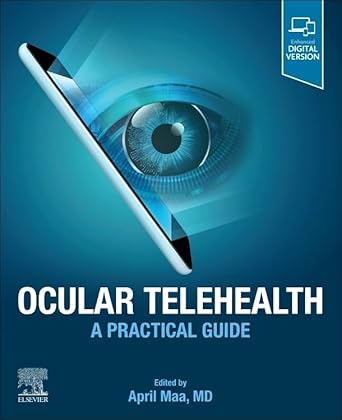 Ocular Telehealth: A Practical Guide - 1E