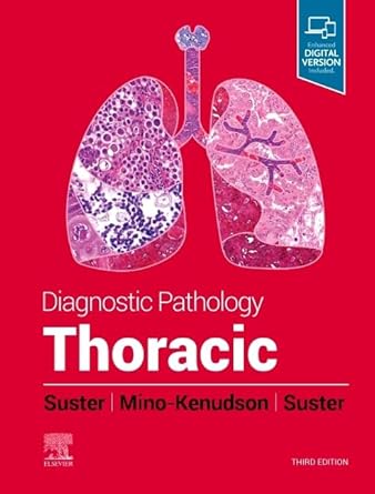 Diagnostic Pathology: Thoracic -3E