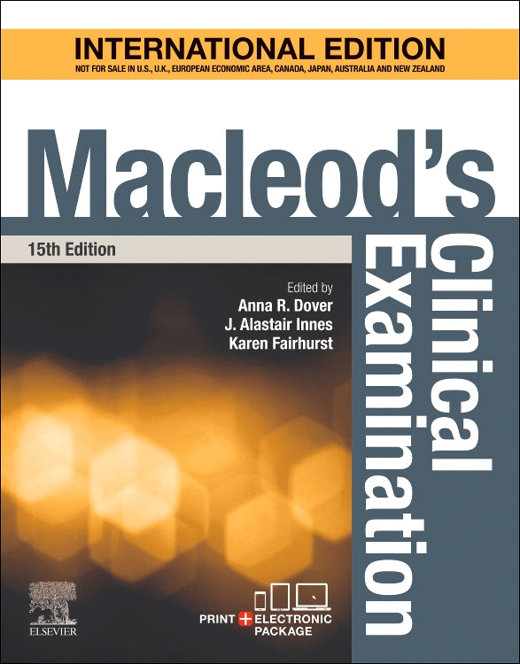Macleod's Clinical Examination International Edition:æ 15ed