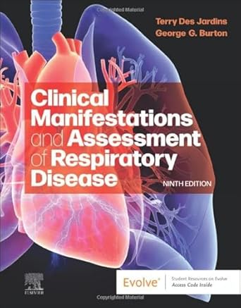 Clinical Manifestations and Assessment of Respiratory Disease-9E