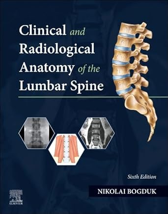 Clinical and Radiological Anatomy of the Lumbar Spine-6E