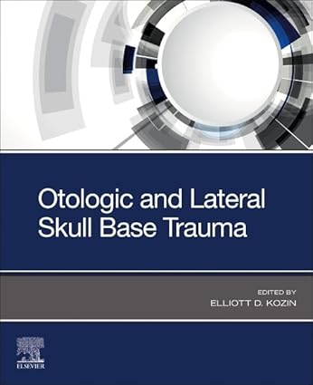 Otologic and Lateral Skull Base Trauma-1E