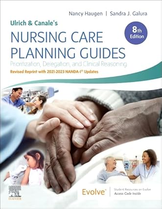 Ulrich & Canale’s Nursing Care Planning Guides-8E