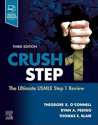 Crush Step 1: The Ultimate USMLE Step 1 Review - 3E