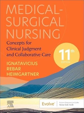 Medical-Surgical Nursing:Concepts for Clinical Judgment and Collaborative Care-11ED