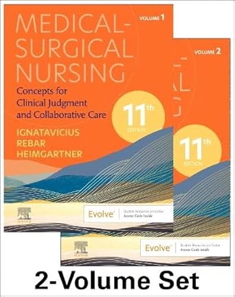 Medical-Surgical Nursing:Concepts for Clinical Judgment and Collaborative Care-11E