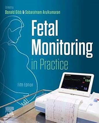 Fetal Monitoring in Practice - 5E