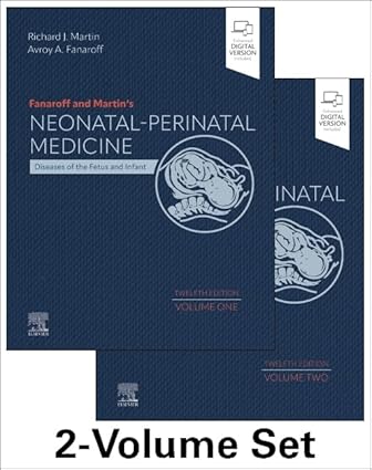 Fanaroff and Martin's Neonatal-Perinatal Medicine, 2-Volume Set