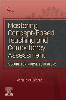 Mastering Concept-Based Teaching and Competency Assessment - 3E