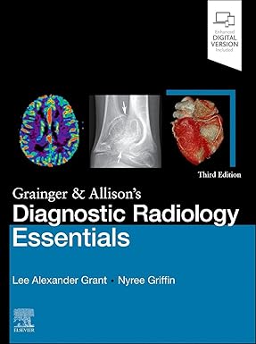 Grainger and Allison's Diagnostic Radiology Essentials 3rd/2024