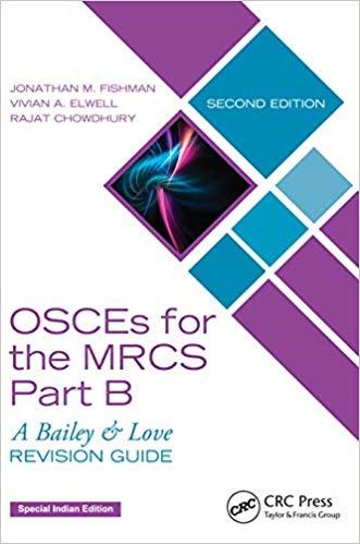 OSCEs for the MRCS Part B  A Bailey & Love Revision Guide