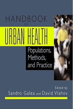 HANDBOOK OF URBAN HEALTH POPULATIONS, METHODS,