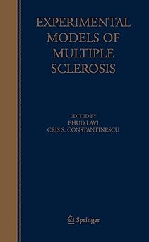 EXPERIMENTAL MODELS OF MULTIPLE SCLEROSIS