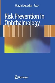RISK PREVENTION IN OPHTHALMOLOGY