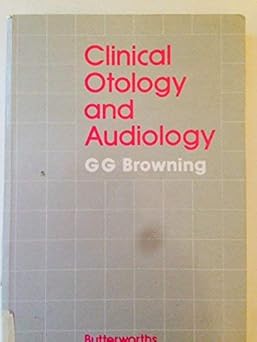 CLINICAL OTOLOGY & AUDIOLOGY