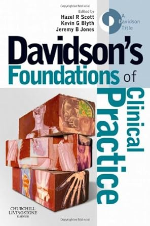 Davidson's Foundations of Clinical Practice