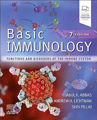 Basic Immunology: Functions and Disorders of the Immune System - 7E