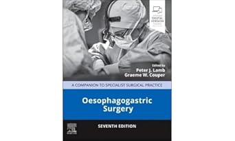 Oesophagogastric Surgery-7E