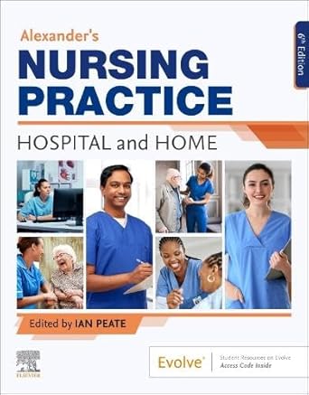 Alexander's Nursing Practice-6E