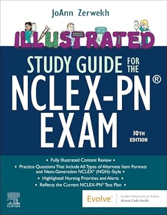 Illustrated Study Guide for the NCLEX-PN Exam - 10E