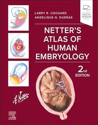 Netter's Atlas of Human Embryology - 2E