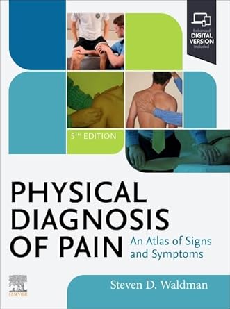 Physical Diagnosis of Pain-5E