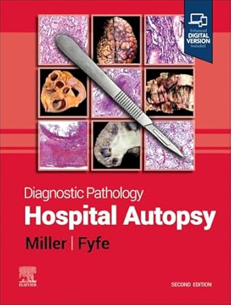 Diagnostic Pathology: Hospital Autopsy-2E