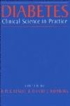 DIABETES CLINICAL SCIENCES IN PRACTICE