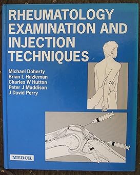 RHEUMATOLOGY EXAMINATION & INJECTION TECHNIQUES