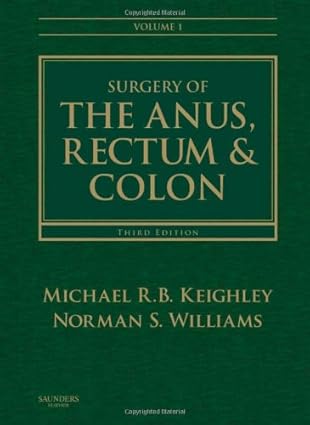 Surgery of the Anus, Rectum and Colon, 2- Vol Set - 3E