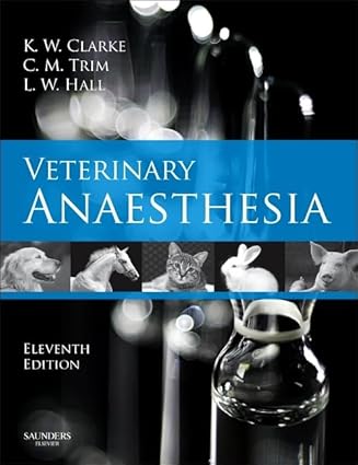 Veterinary Anaesthesia, 11/e