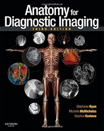 Anatomy for Diagnostic Imaging - 3E