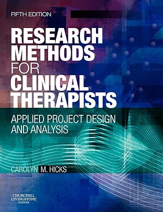 Research Methods for Clinical Therapists-5E