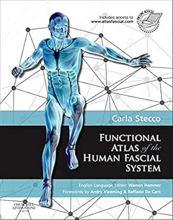 Functional Atlas of the Human Fascial System - 1E